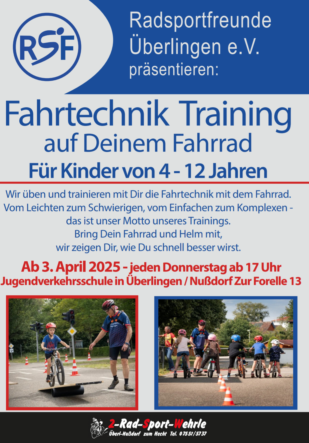 Kinder Fahrradkurse Donnerstags 17:00 Uhr auf dem Verkehrsübungsplatz Nußdorf